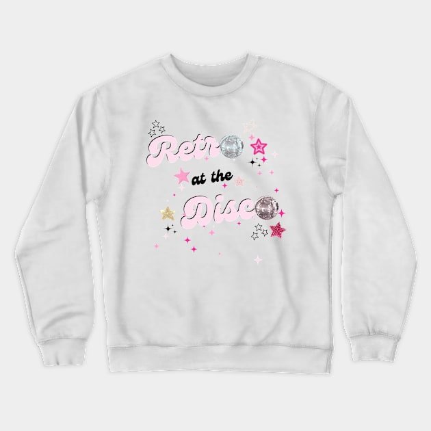 Retro at the disco Crewneck Sweatshirt by Once Upon a Find Couture 